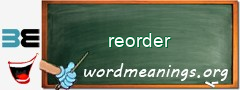 WordMeaning blackboard for reorder